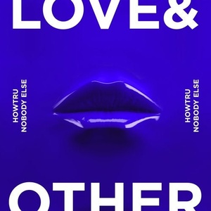 HowTru - Nobody Else [LOVE12601Z]