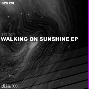 Jens Lissat - Walking on Sunshine EP [STU126]