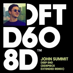 John Summit - Deep End [DFTD608D6]