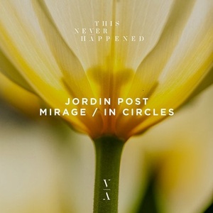 Jordin Post - Mirage - In Circles [TNH070E]