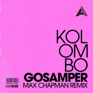 Kolombo - Gosamper (Max Chapman Remix) - Extended Mix [AM04R2]