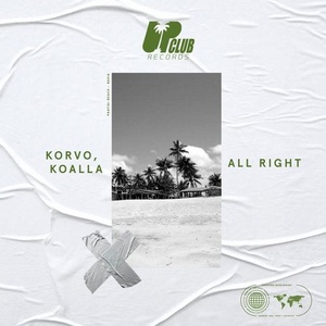 Korvo, Koalla - All Right [UCR170]