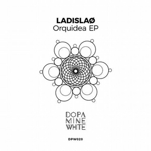 LADISLAØ - Orquidea [DPW020]