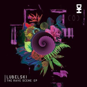 Lubelski - The Rave Scene [DH091]