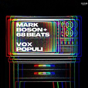 Mark Boson, 68 Beats - Vox Populi [S17]