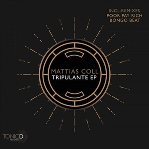 Mattias Coll - Tripulante EP [TDR116]