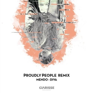 Mendo - Diva (Proudly People Remix) [4056813214932]