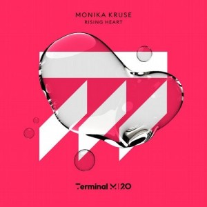 Monika Kruse - Rising Heart [TERM189]
