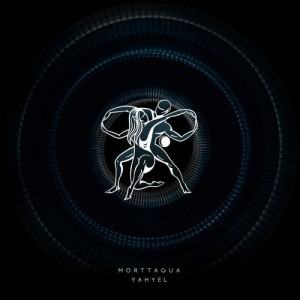 Morttagua - Yahyel [TM085]