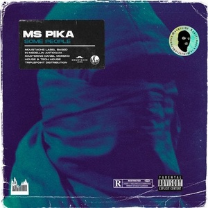 Ms Pika - Some People [ML226]