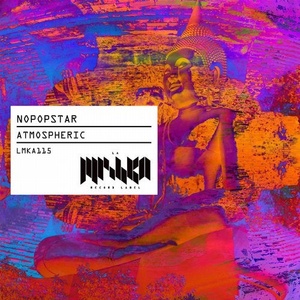 Nopopstar - Atmospheric [LMKA115]