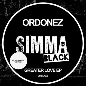 Ordonez - Greater Love EP [SIMBLK230]