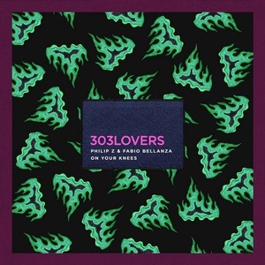 Philip Z, Fabio Bellanza - On Your Knees [303L2019]