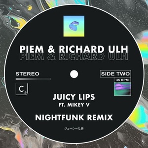 Piem, Richard Ulh -  Juicy Lips - NightFunk Remix [ITC3135BP]