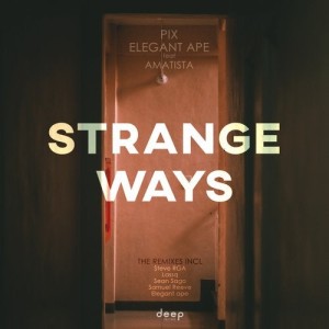 Pix, Elegant Ape, Amatista - Strange ways [DC012]