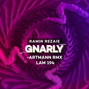 Ramin Rezaie - Gnarly EP [LAM194]