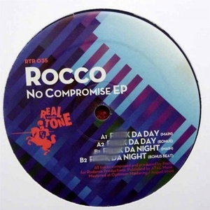 Rocco - No Compromise EP [RTR035]