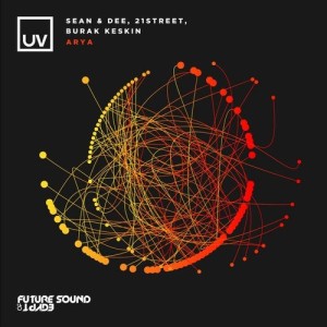 Sean & Dee, 21street, Burak KESKIN - Arya [FSOEUV133]