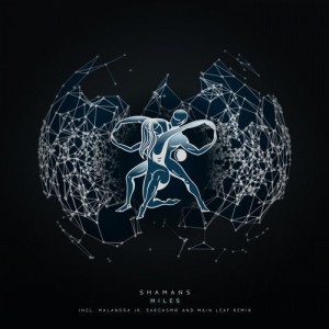 Shamans - Miles [TM086]