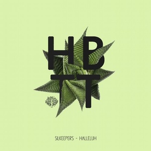 Silkeepers - Halleluh [HBT308]