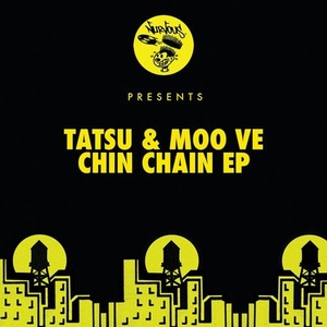 Tatsu, Moo Ve - Hard Chin EP [NUR25003]