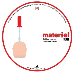 VLTRA (IT), Stephen William, Francis De Simone - Ya Heard That [MATERIAL188]