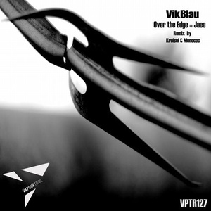 VikBlau - Over the Edge + Jaco [VPTR127]