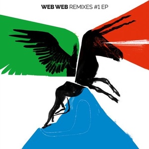 Web Web - Remixes #1 EP [CPT5733]