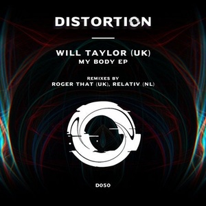 Will Taylor (UK) - My Body EP [D050]
