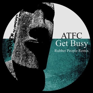 ATFC - Get Busy (Rubber People Remix) [BHD261]