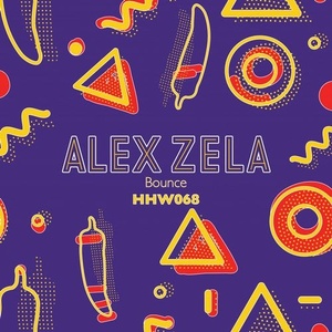 Alex Zela - Bounce [HHW068]