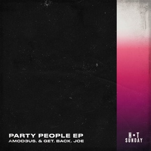 Amod3us, Get.Back.Joe - Party People [HSR202069DJ]