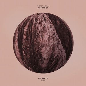 Andrea Ljekaj - Absorb - EP [E022]