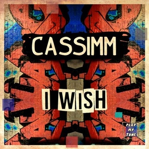 CASSIMM - I Wish [PMT039]
