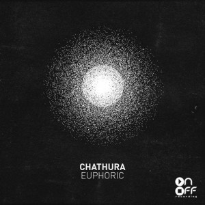 Chathura - Euphoric [ONOFF217]