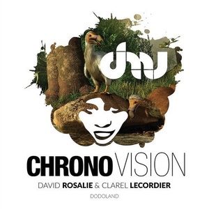Clarel Lecordier & David Rosalie - Dodoland [CV074]