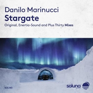 Danilo Marinucci - Stargate [SOL143]