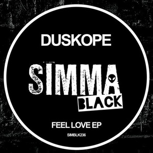 Duskope - Feel Love EP [SIMBLK236]