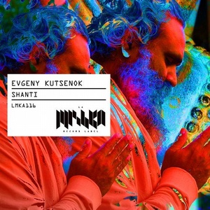 Evgeny Kutsenok - Shanti [LMKA116]