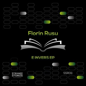 Florin Rusu - E Invers Ep [SSR011]