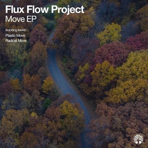 Flux Flow Project - Move [ETREE387]