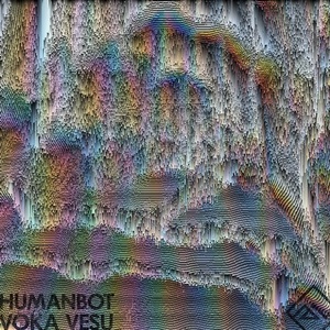 Humanbot - Voka Vesu [SWSVN023]