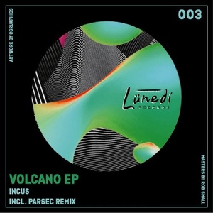 Incus - Volcano EP [LND003]