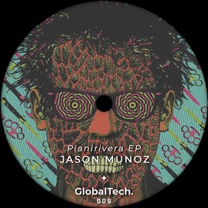 Jason Munoz - Pianirivera EP [GTM009]