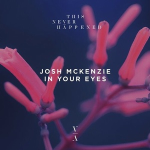 Josh McKenzie - In Your Eyes [TNH073E]