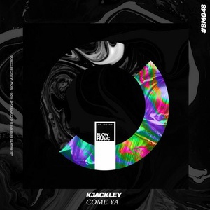 Kjackley - Come Ya [BM048]