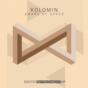 Kolomin - Aware Of Space [EXRLTD046]