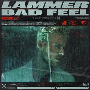 LAMMER - Bad Feel [195756429974]