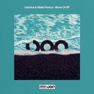 Lauhaus, Mario Franca - Move On EP [PR2020562]