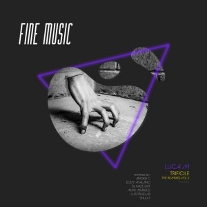 Luca M - Trificile: The Remixes, Vol. 2 [FM092]